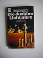 Die dunklen Lichtjahre - Brian W. Aldiss