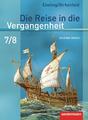 Die Reise in die Vergangenheit 7/8. Schulbuch. Sachsen-Anhalt 