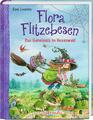 Flora Flitzebesen (Bd. 1) Eleni Livanios