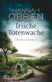 Hannah O'Brien / Irische Totenwache