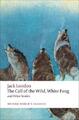 Jack London The Call of the Wild, White Fang, and Other Stories (Taschenbuch)