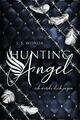 HUNTING ANGEL | Buch | 9783966980128