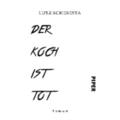 Schebesta, Lutz: Der Koch ist tot