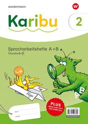 Karibu 2. Spracharbeitshefte. Grundschrift | Ausgabe 2024 | Broschüre | 208 S.