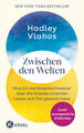 Zwischen den Welten | Hadley Vlahos | 2024 | deutsch | The In-Between