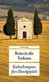 Reise in die Toskana: Kulturkompass fürs Handgepäck von ... | Buch | Zustand gut