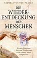 Die Wiederentdeckung des Menschen | Buch | 9783864892134