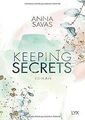 Keeping Secrets von Savas, Anna | Buch | Zustand gut
