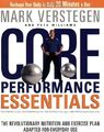 Core Performance Essentials: The Revolutionary Nutrition and Exercise Plan Adapt