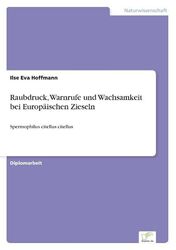 Raubdruck, Warnrufe und Wachsamkeit bei Europäischen[...] | Buch | 9783838651781