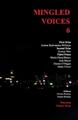 Mingled Voices 6: International Proverse Poetry Prize Anthology 2021 by Jeff Str