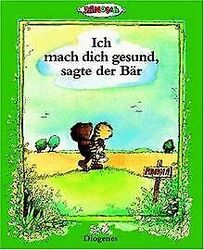 Ich mach dich gesund, sagte der Bär von Janosch | Buch | Zustand gut*** So macht sparen Spaß! Bis zu -70% ggü. Neupreis ***