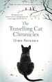 The Travelling Cat Chronicles: Hiro A..., Arikawa, Hiro