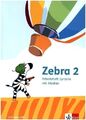 Zebra 2. Arbeitsheft Sprache in Grundschrift Klasse 2 | Bundle | 1 Taschenbuch