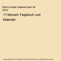 Helme Heine Kalenderbuch A6 2016: 17-Monats Tagebuch und Kalender