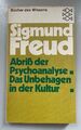 Abriss der Psychoanalyse; Das Unbehagen in der Kultur. Mit einer Rede von Thomas