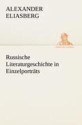 Alexander Eliasberg | Russische Literaturgeschichte in Einzelporträts | Buch