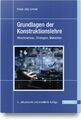 Klaus-Jörg Conrad | Grundlagen der Konstruktionslehre | Buch | Deutsch (2023)