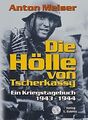 Die Hölle von Tscherkassy: Ein Kriegstagebuch 1943 - 194... | Buch | Zustand gut