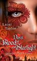 Days of Blood and Starlight: Zwischen den Welten von Laini Taylor