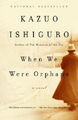 Als wir Waisen waren: Ein Roman (Vintage International) von Ishiguro, Kazuo