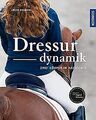 Dressurdynamik: Zwei Körper in Harmonie von Baume... | Buch | Zustand akzeptabel