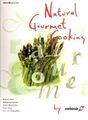 Natural Gourmet Cooking