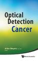 Arlen D Meyers & Tim Lei | OPTICAL DETECTION OF CANCER | Buch | Englisch (2011)