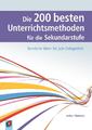 Arthur Thömmes | Die 200 besten Unterrichtsmethoden für die Sekundarstufe | Buch