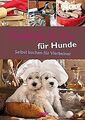 Cookies für Hunde von not specified | Buch | Zustand gut