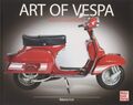 Art of Vespa: Roller-Legenden von Roberto Ferri (gebundene Ausgabe)