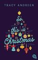 So, this is Christmas von Andreen, Tracy | Buch | Zustand sehr gut