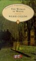 The Woman in White (Penguin Popular Classics) - Wilkie Collins