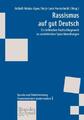 Rassismus auf gut Deutsch | Ein kritisches Nachschlagewerk zu rassistischen Spra