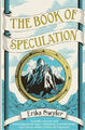 The Book of Speculation by Erika Swyler