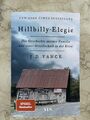 J.D. Vance - Hillbilly Elegie - Die Geschichte.. und einer Gesellschaft...