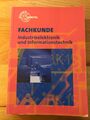 Fachkunde Industrieelektronik und Informationstechnik. Grimm, Bernhard et al :