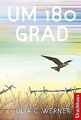 Um 180 Grad von Werner, Julia C. | Buch | Zustand gut