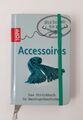 Stricken to go: Accessoires - Das Strickbuch im Handtaschenformat von TOPP