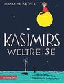 Kasimirs Weltreise: Geschenkbuch-Ausgabe von Reidel, Mar... | Buch | Zustand gut