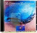 CD Millennium Meditation Classical Impressions Pachelbel Mozart Beethoven u.a.