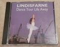 LINDISFARNE - DANCE YOUR LIFE AWAY CD CLACD 383 FOLK ROCK EX 