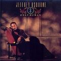 Only Human von Osborne Jeffrey | CD | Zustand sehr gut