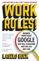 Work Rules! | Insights from Inside Google That Will Transform How You Live and L