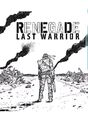 Renegade Last Warrior Nwobhm Rar Metal Maiden Tokyo Blade Tank Raven