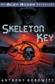 Skeleton Key: An Alex Rider Adventure, Horowitz, Anthon