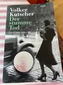 Der stumme Tod von Volker Kutscher (2010, Taschenbuch)