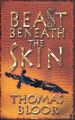 Beast Beneath the Skin | Buch | Zustand sehr gut