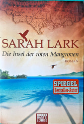 Die Insel der roten Mangroven:  Lark, Sarah | Paperback Buch | gebraucht