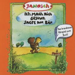 Janosch Ich mach Dich Gesund, sagte der Bär (Original Hörspiel zum Buch von (CD)